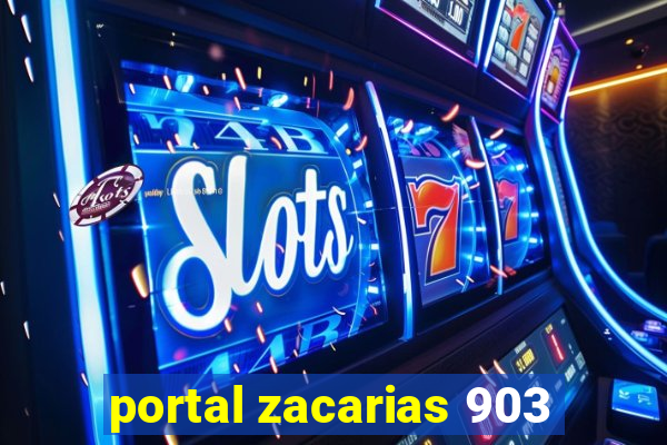 portal zacarias 903